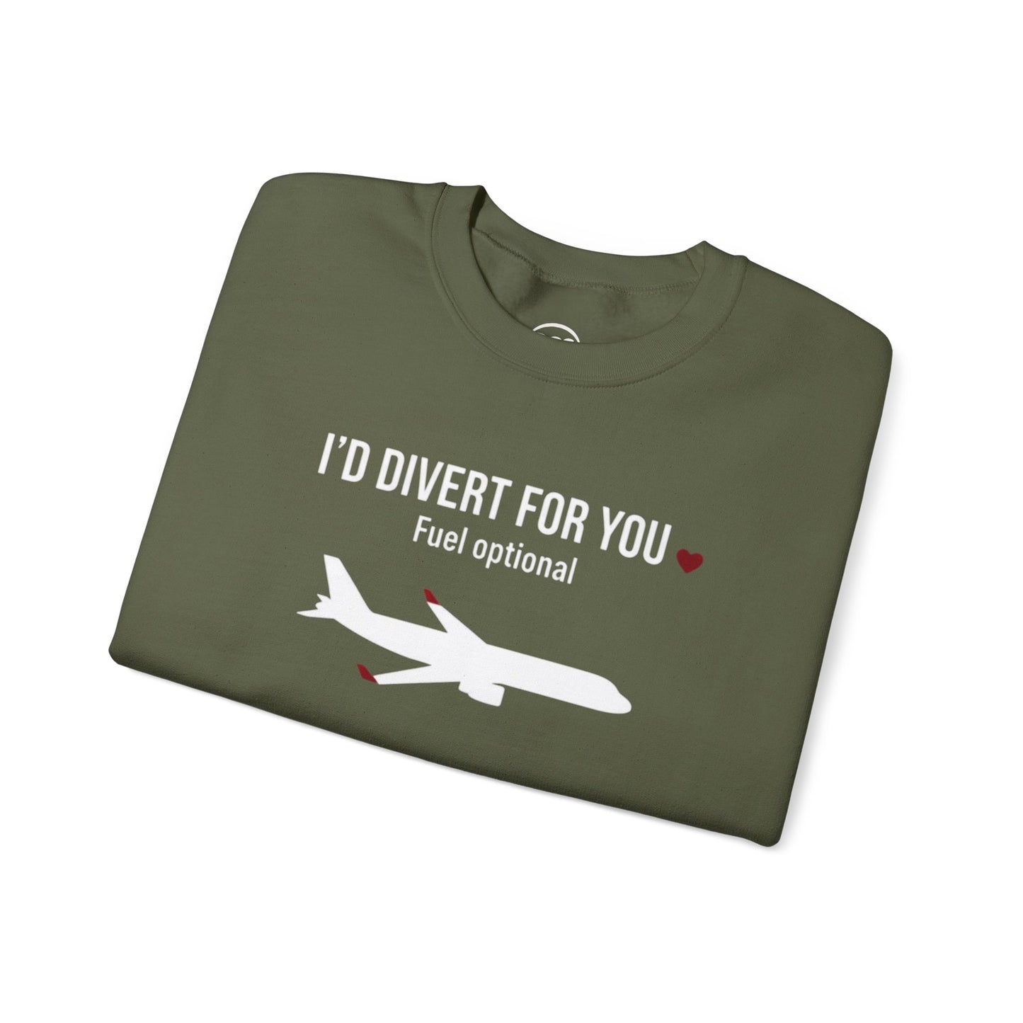 I’d Divert For You Sweatshirt - Valentines Aviation Apparel