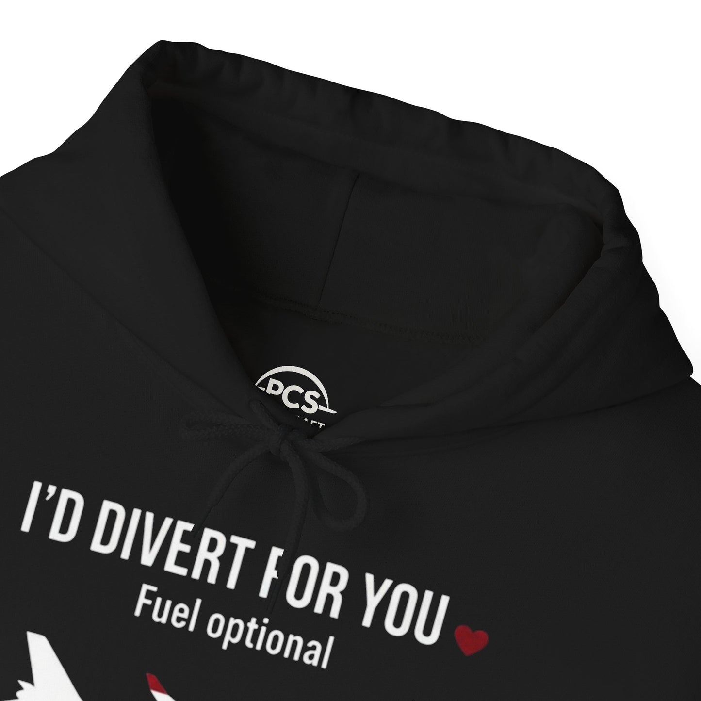 I'd Divert For You Hoodie — Valentine’s Aviation Apparel