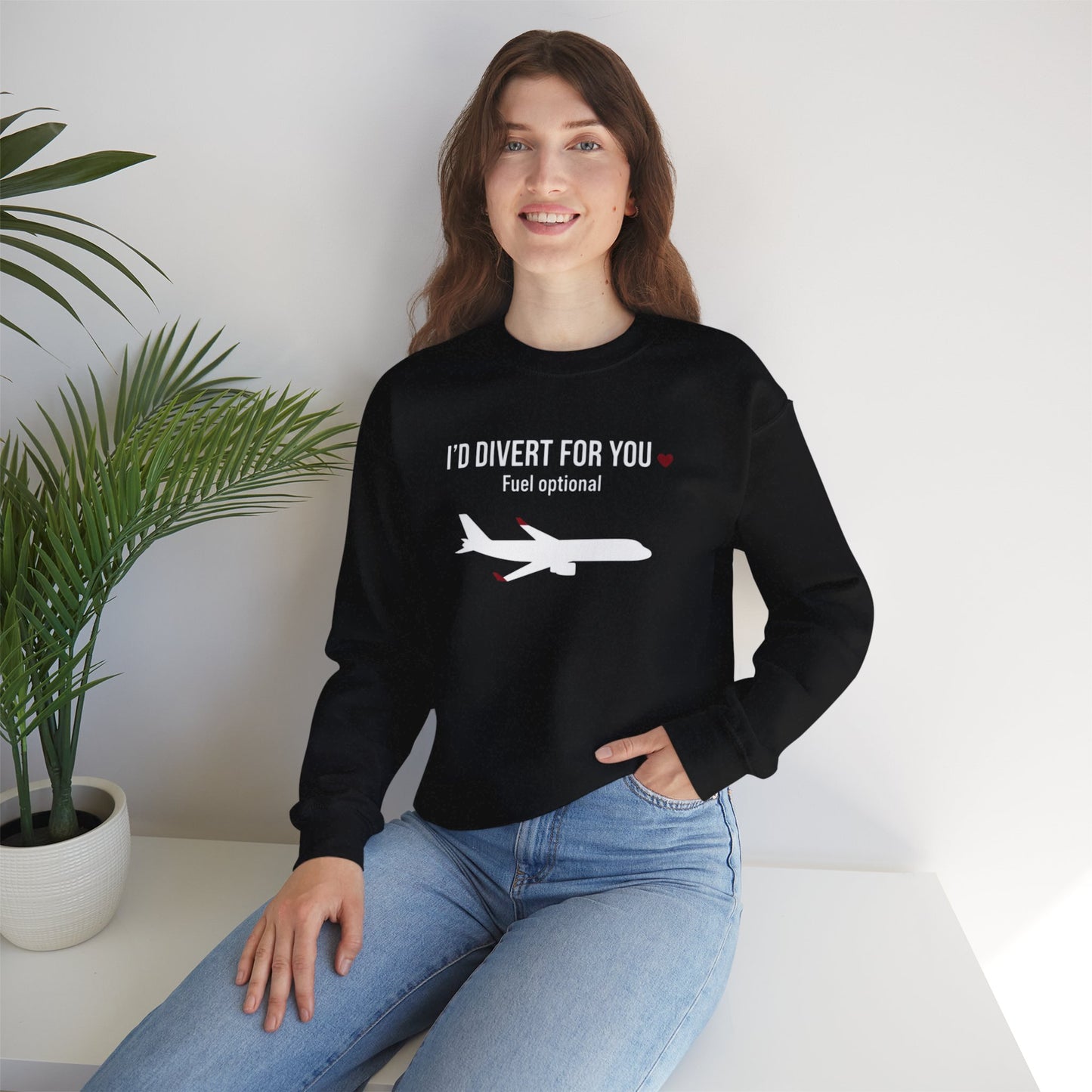 I’d Divert For You Sweatshirt - Valentines Aviation Apparel